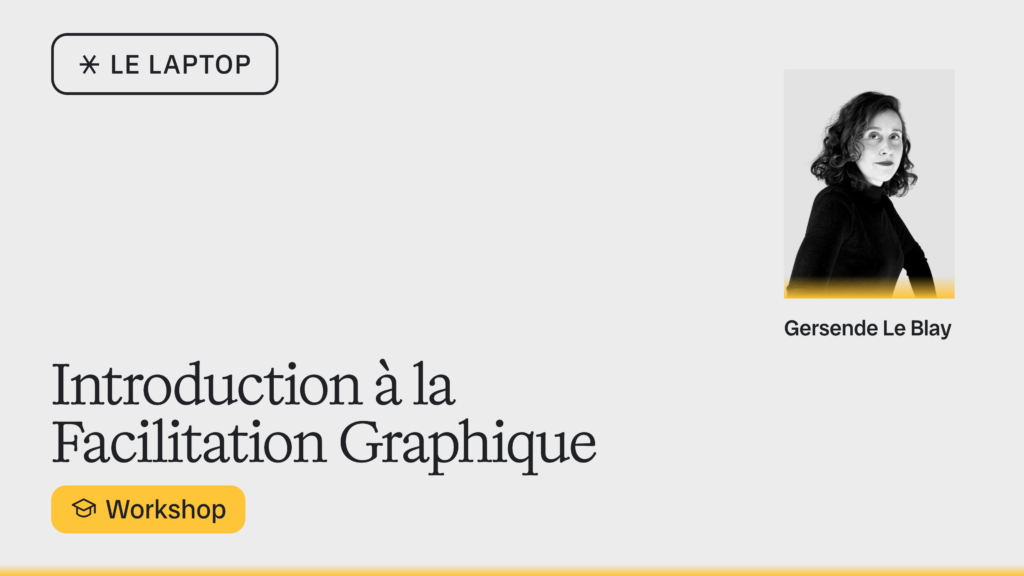 Introduction à la facilitation graphique