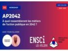 AP2042 : Les Futurs Possibles de l’Action Publique