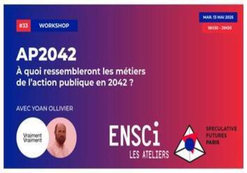 AP2042 : Les Futurs Possibles de l’Action Publique