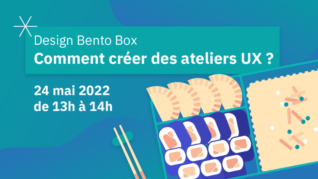 Design Bento Box : Comment créer des ateliers UX ?