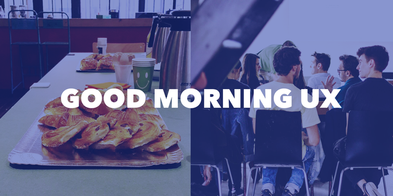Good Morning UX #3