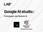 Google AI : prototyper une feature IA