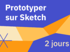 [Formation] Prototyper sur Sketch