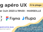 Apéro UX avec Flupa, Figma et Le Laptop à Marseille
