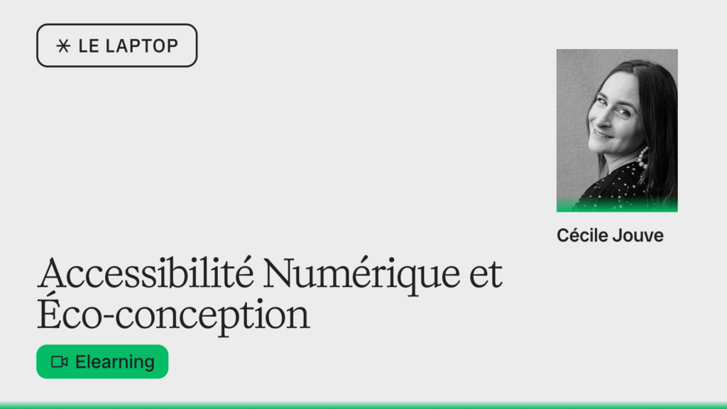 Accessibilité & éco-conception