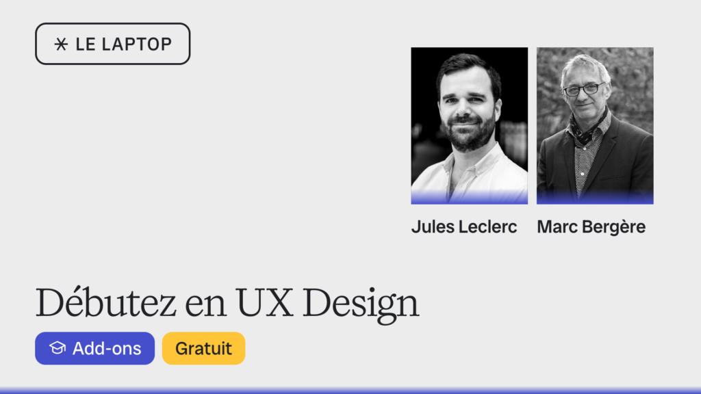 Débuter en UX Design